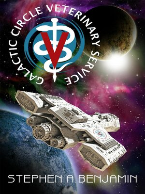 cover image of The Galactic Circle Veterinary Service